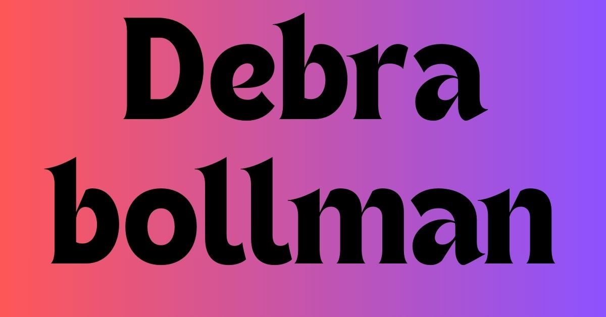 Debra bollman