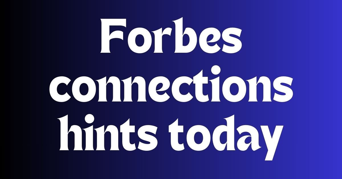 Forbes connections hints today