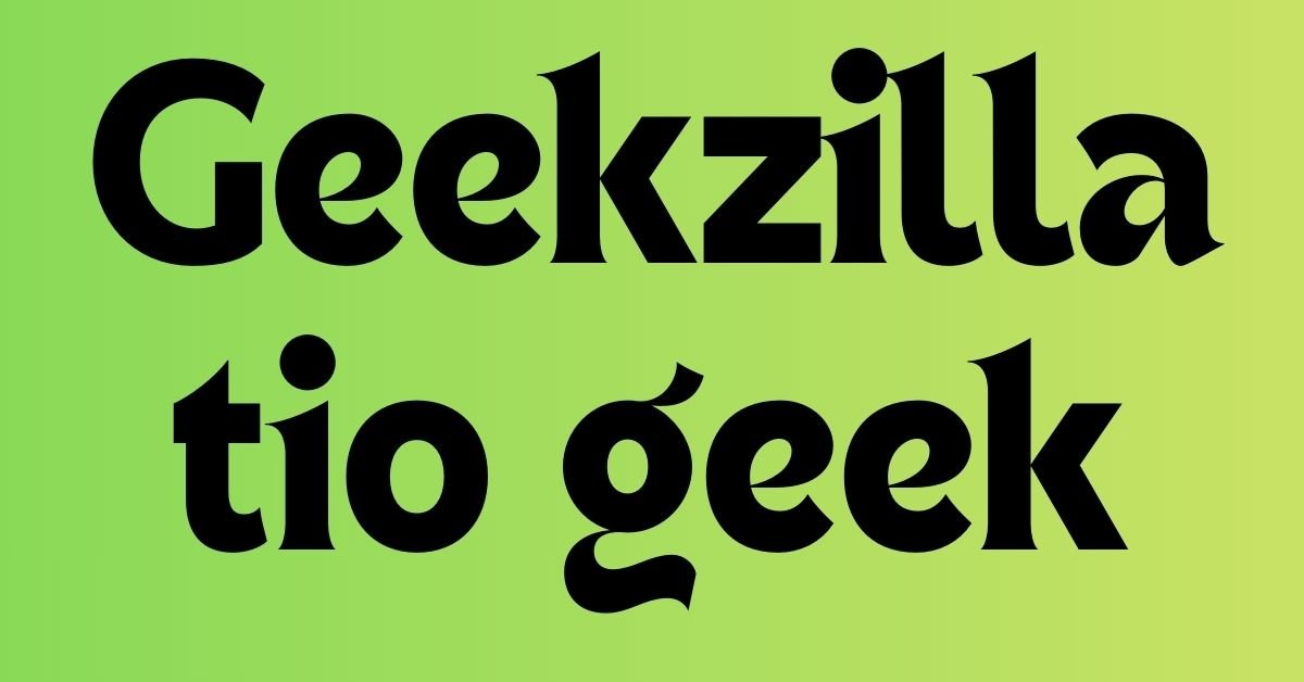 Geekzilla tio geek