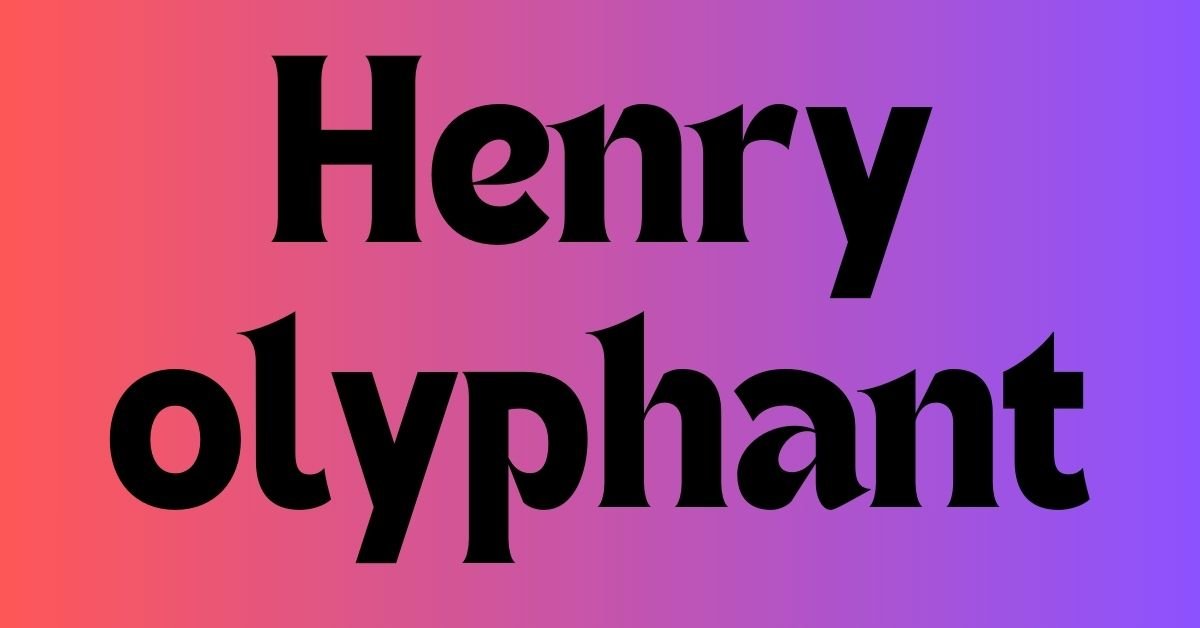 Henry olyphant