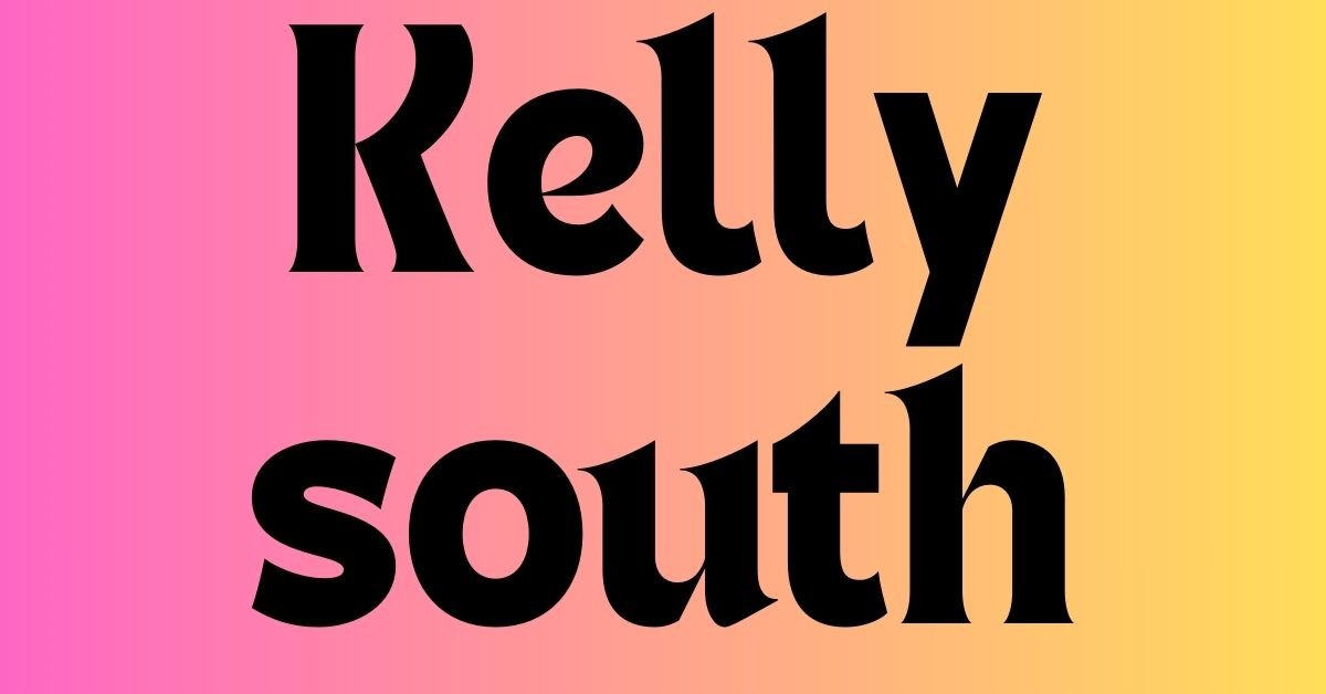 Kelly south