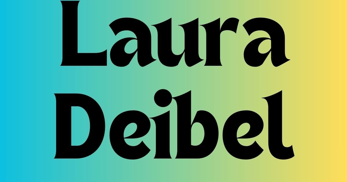 Laura deibel