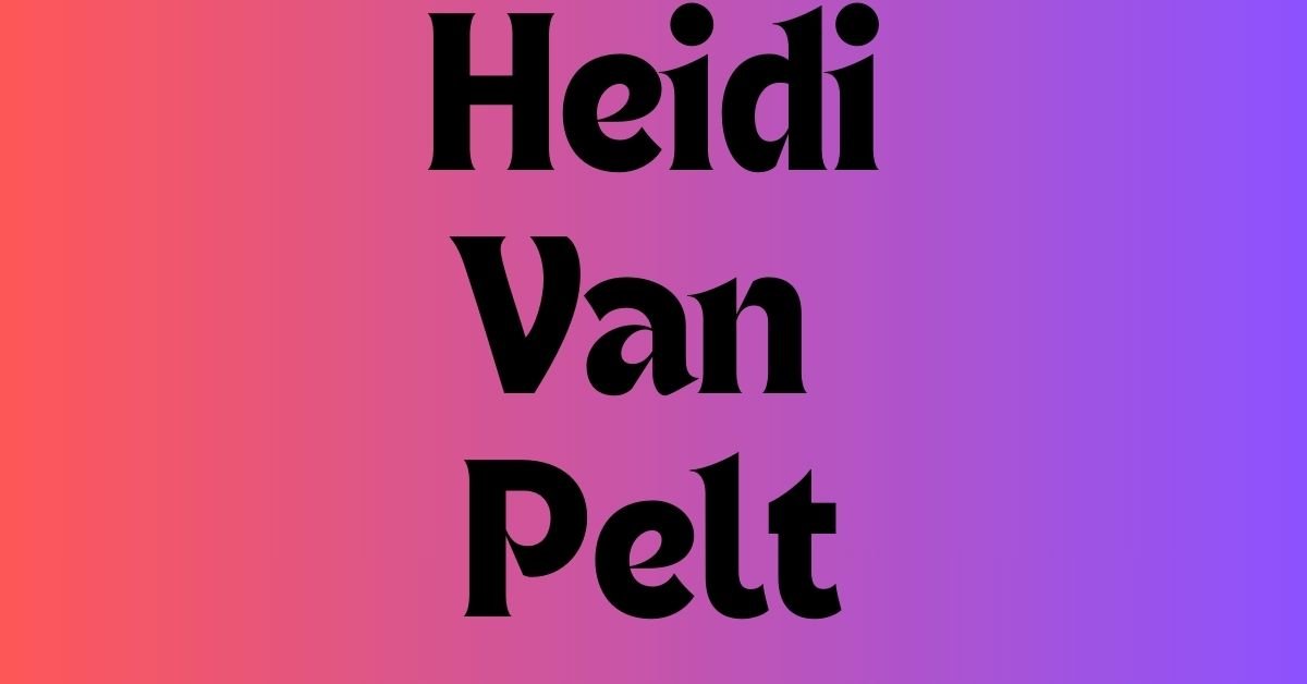 heidi van pelt
